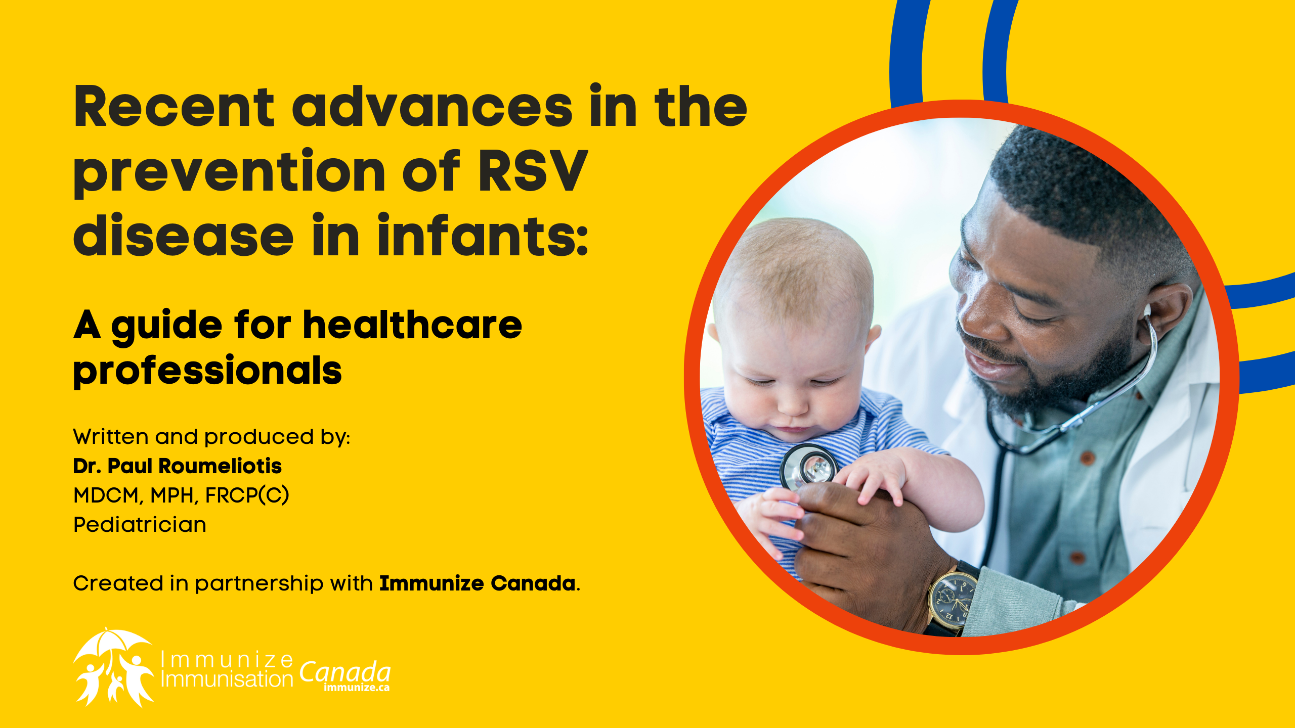 Recent advances in the prevention of RSV disease in infants: A guide for healthcare professionals (video)