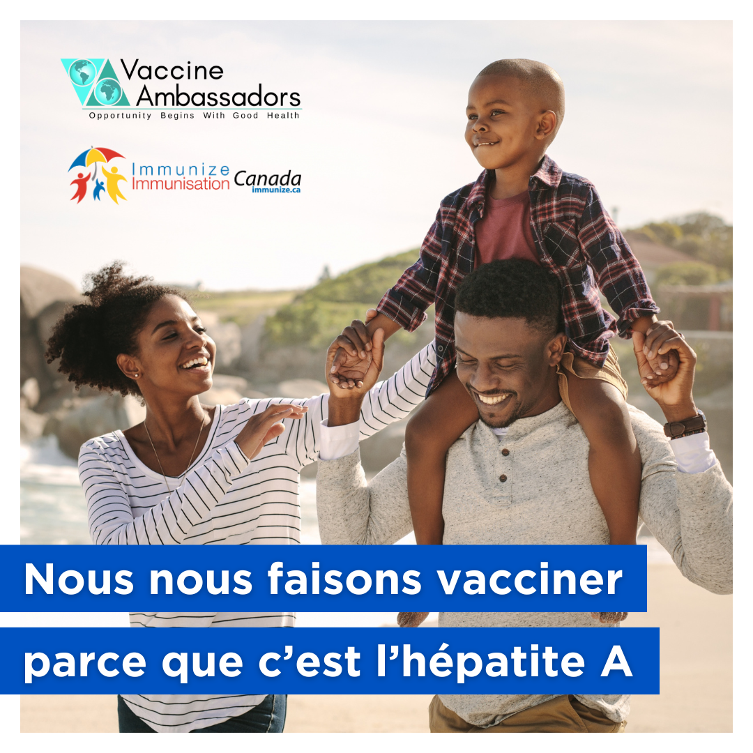 Nous nous faisons vacciner parce que c'est l'hépatite A