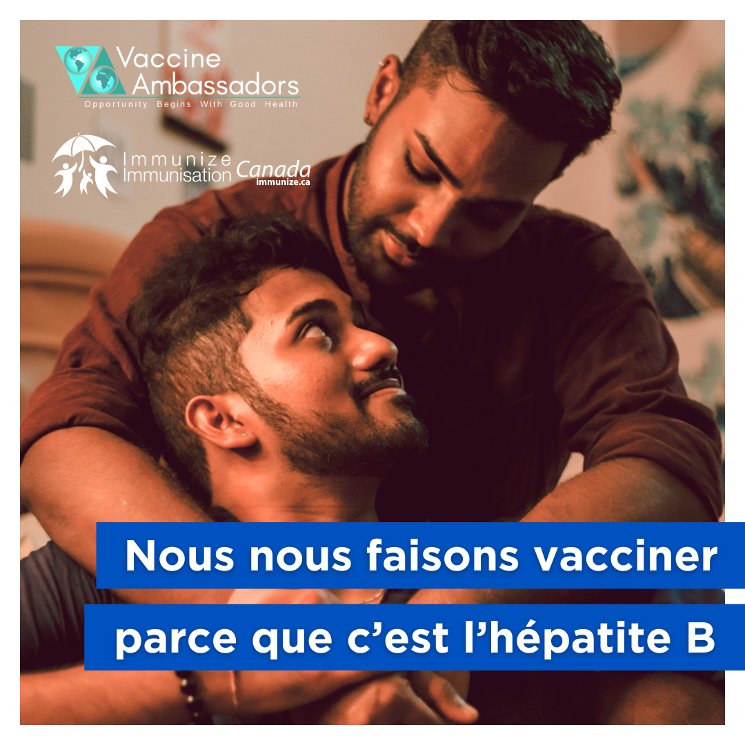 Nous nous faisons vacciner parce que c'est l'hépatite B