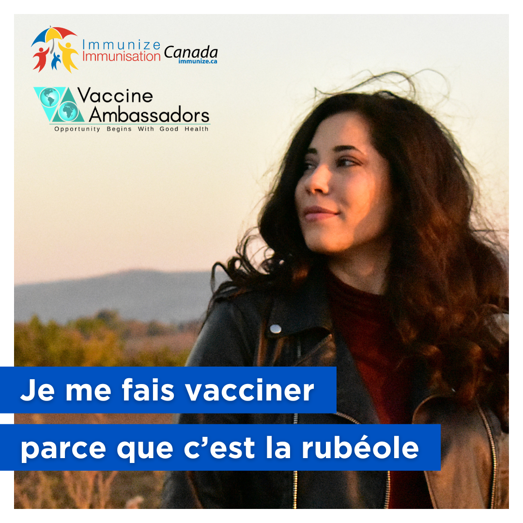 Je me fais vacciner parce que c'est la rubéole