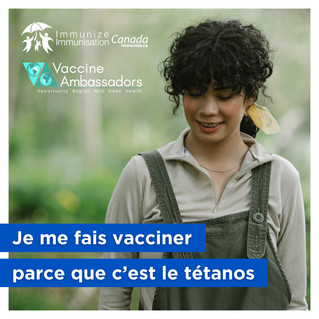 Je me fais vacciner parce que c'est le tétanos
