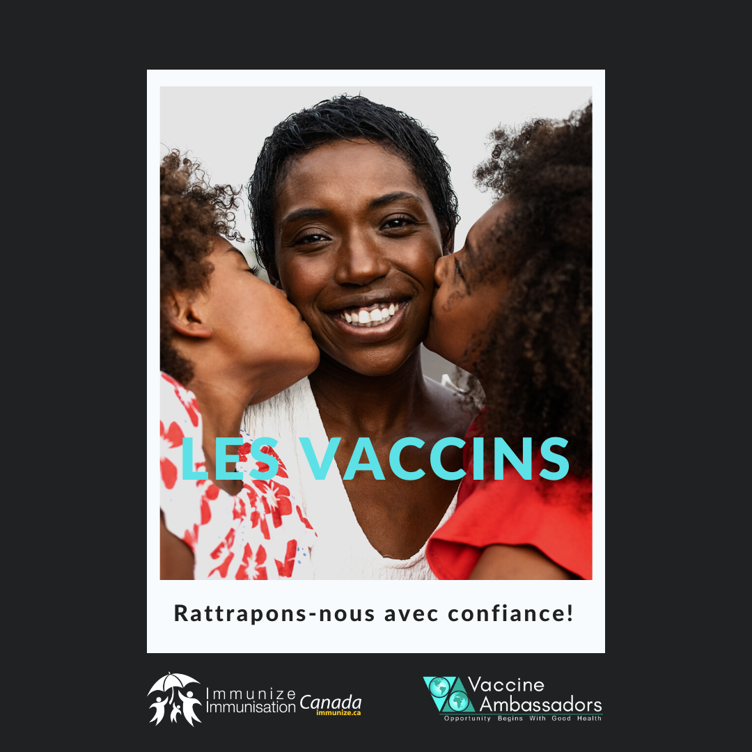 Les vaccins : Rattrapons-nous avec confiance! - image 10 pour Twitter/Instagram