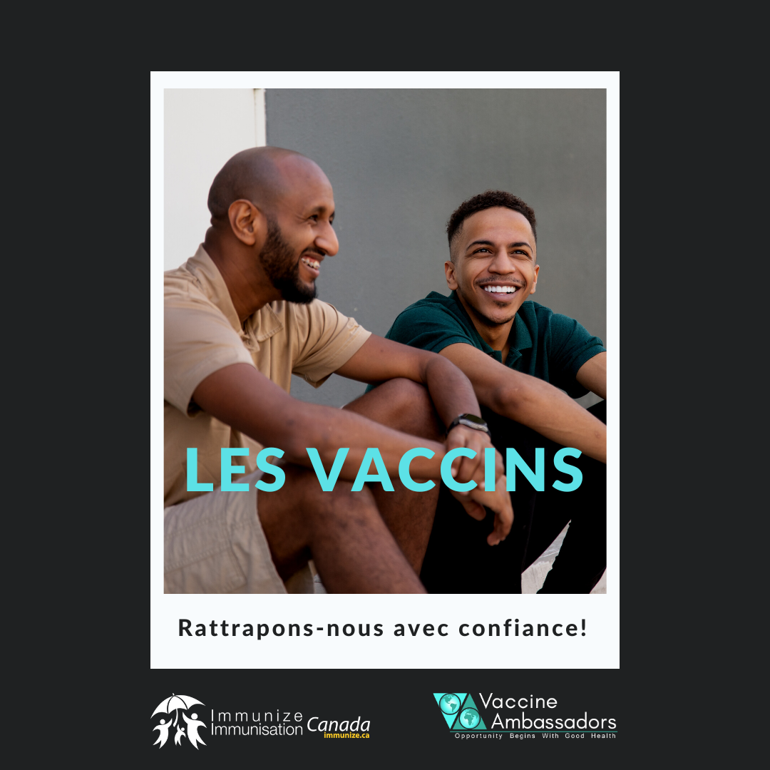 Les vaccins : Rattrapons-nous avec confiance! - image 15 pour Twitter/Instagram