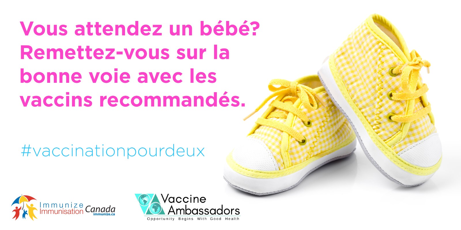Vous attendez un bébé? Remettez-vous sur la bonne voie avec les vaccinations recommandées.