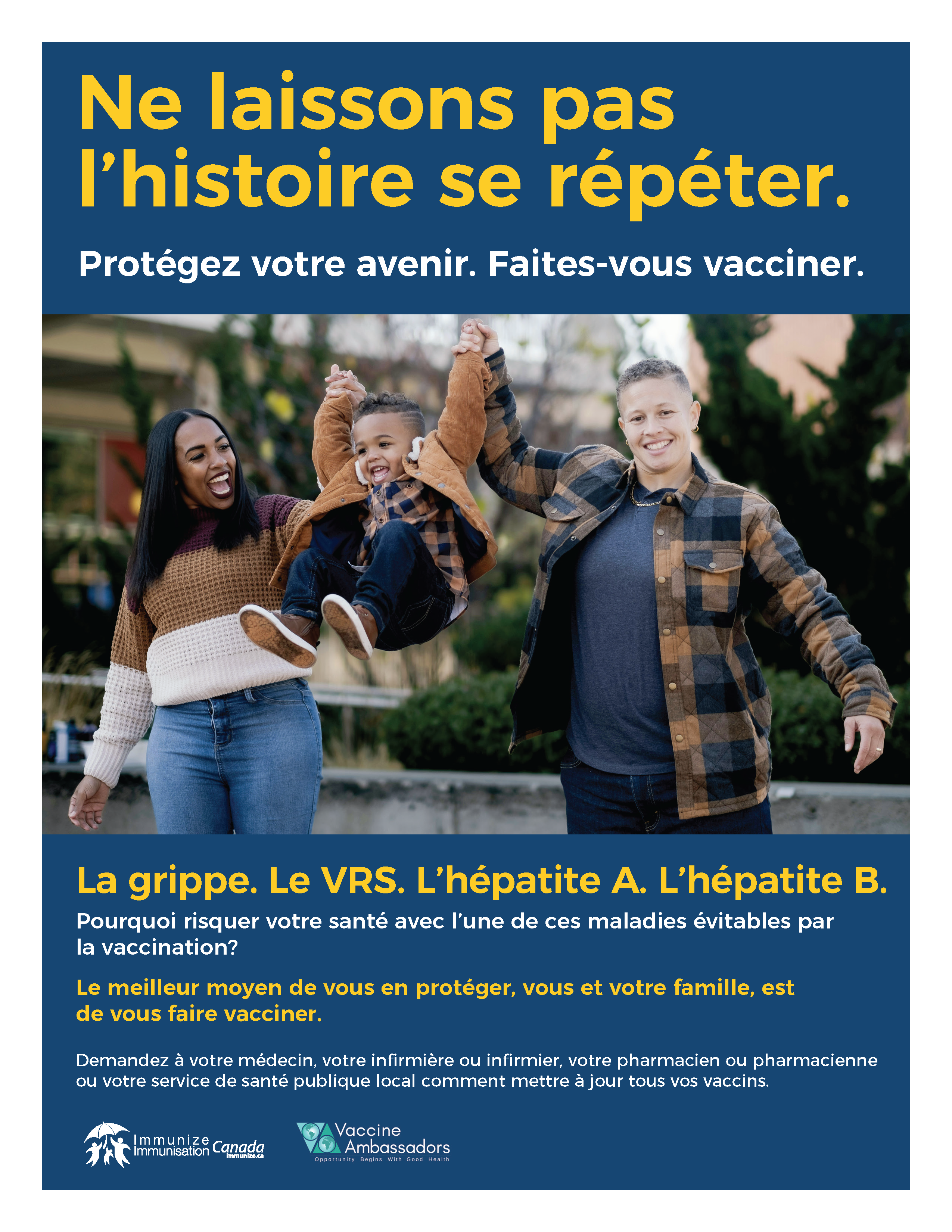 Ne laissons pas l’histoire se répéter. Protégez votre avenir. Faites-vous vacciner - affiche 5