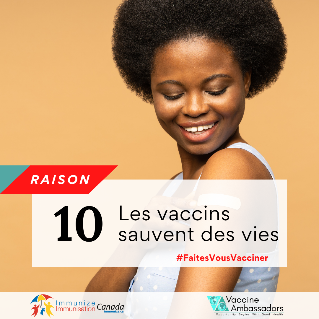 Raison No. 10 - Les vaccins sauvent des vies - Facebook et Twitter