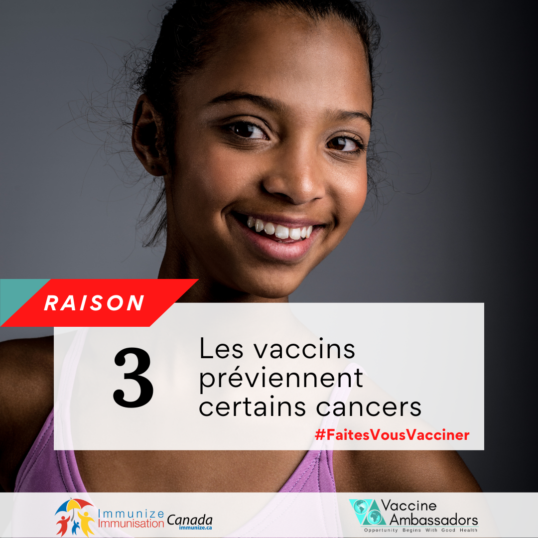 Raison No. 3 - Les vaccins préviennent certains cancers - Facebook et Instagram
