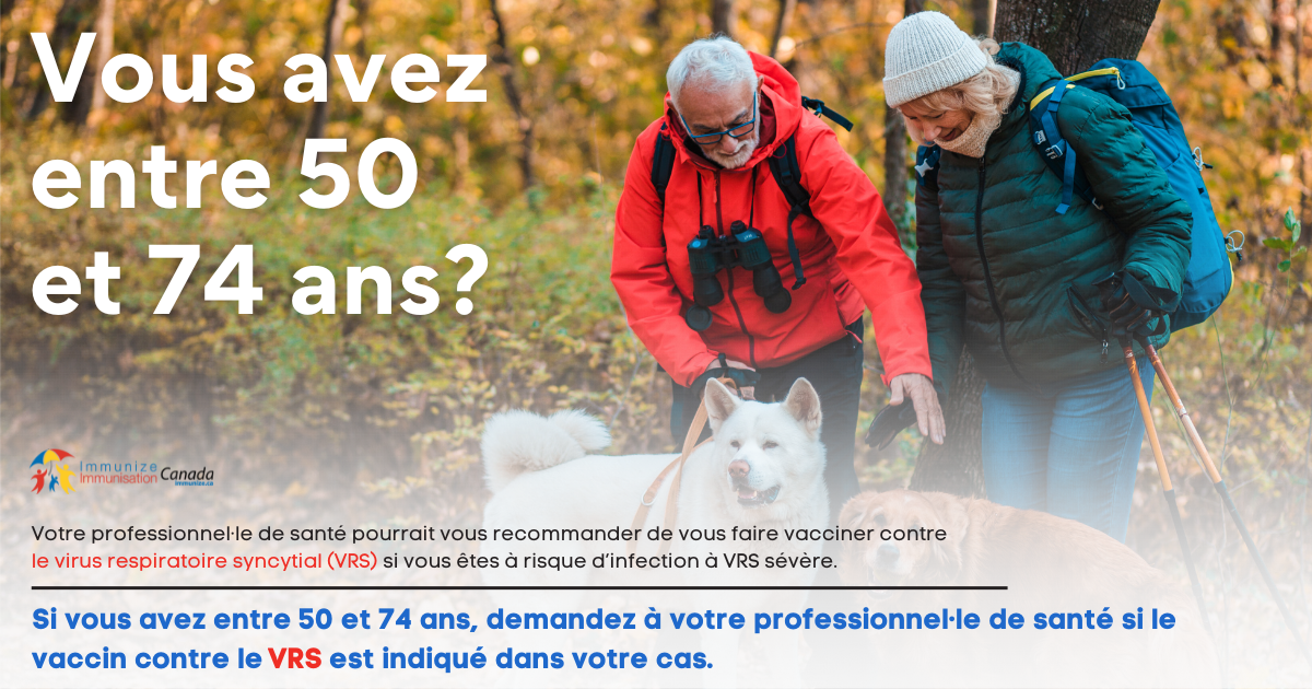 Vous avez entre 50 et 74 ans? (vaccin contre le VRS) - image pour Facebook