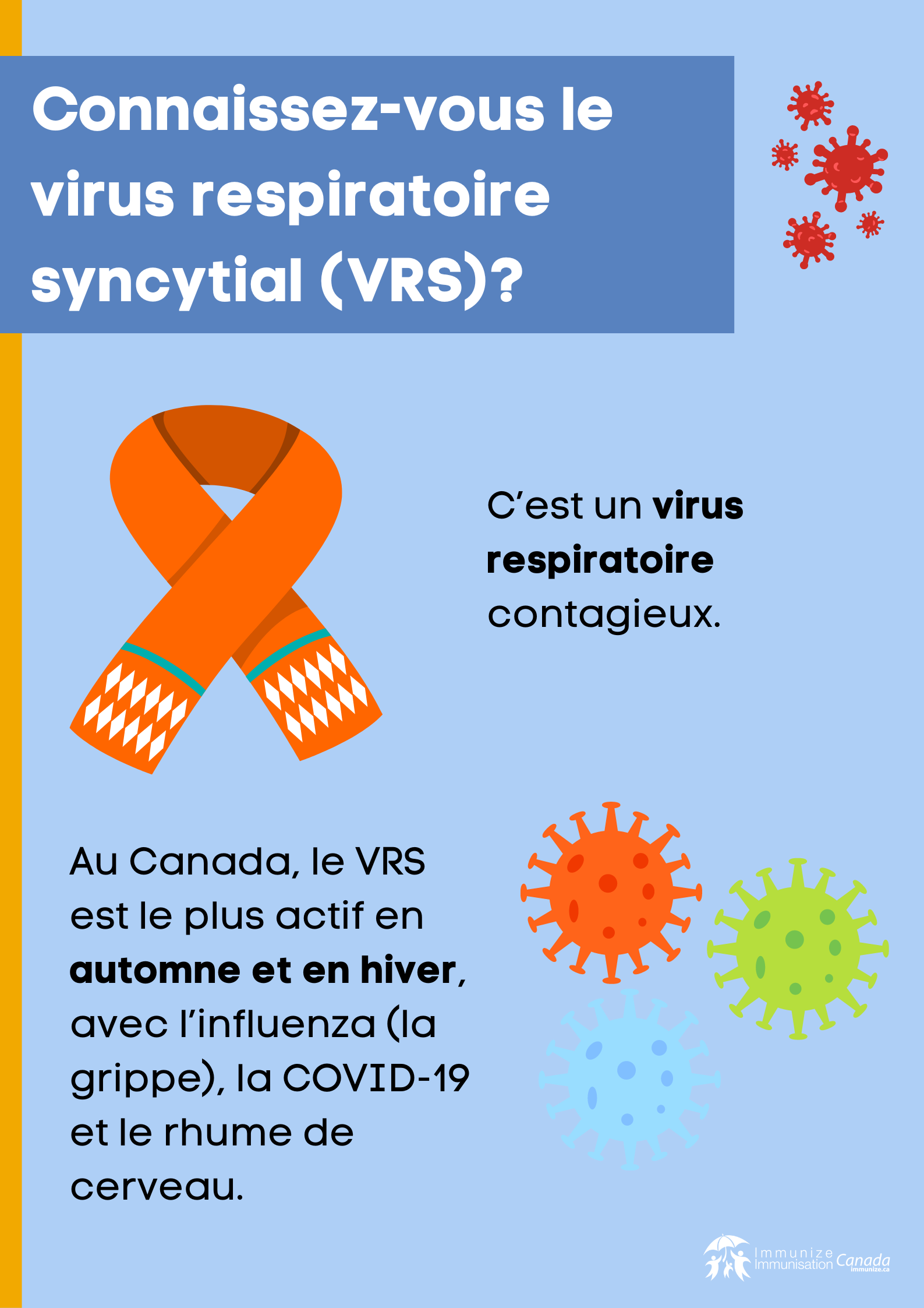 Connaissez-vous le virus respiratoire syncytial (VRS)? (affiche 5)