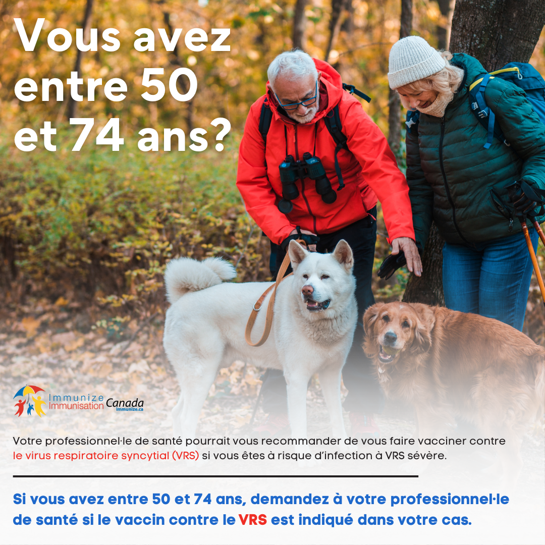 Vous avez entre 50 et 74 ans? (vaccin contre le VRS) - image pour Instagram