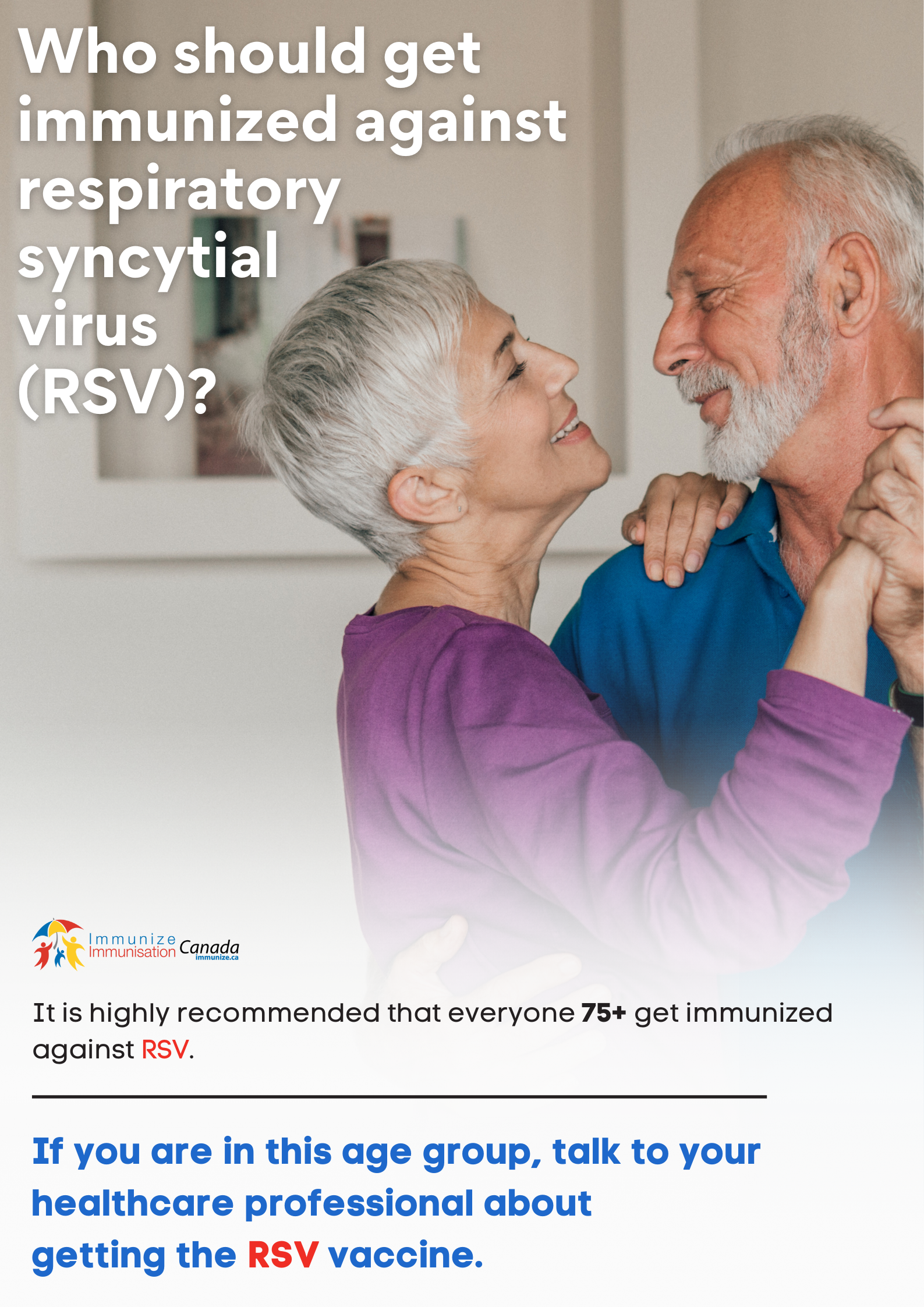 Who should get immunized against respiratory syncytial virus (RSV)? (respiratory syncytial virus vaccine) - poster