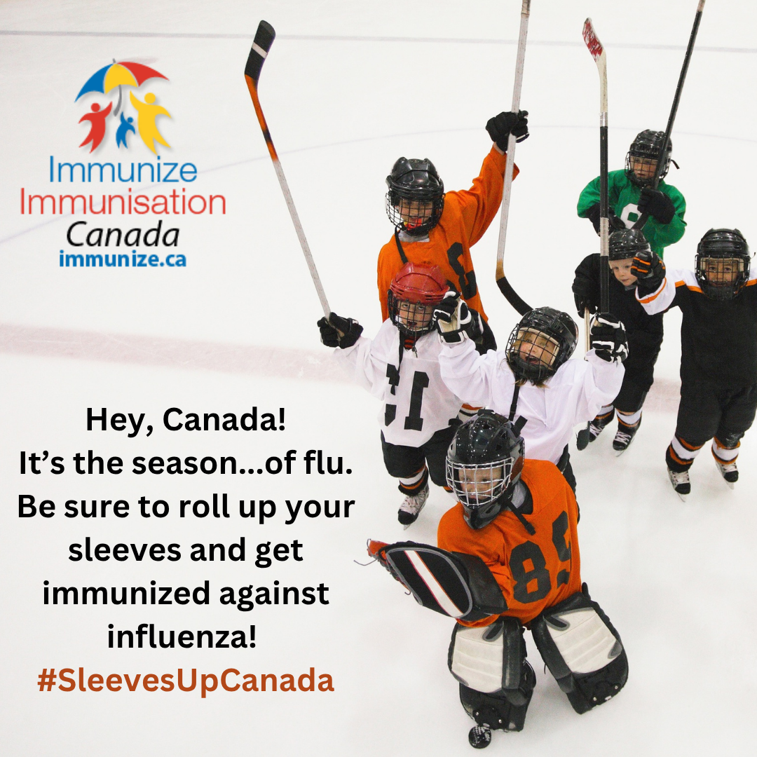 Sleeves up, Canada! Get immunized against influenza